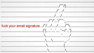 11 of the Most Obnoxious Email Signatures Ever